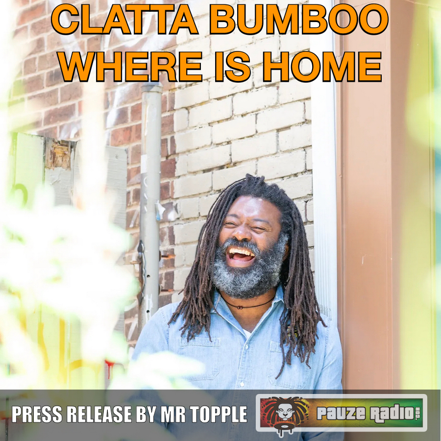 Clatta Bumboo - Where Is Home