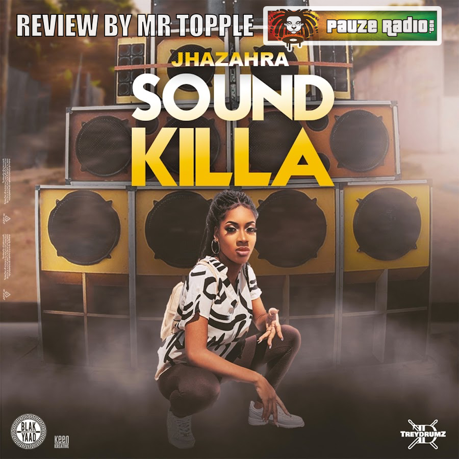 Jhazahra – Sound Killa