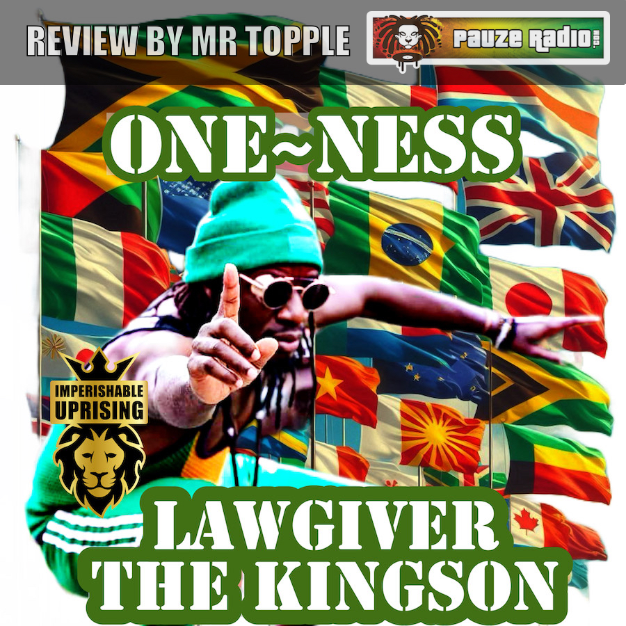LawGiver The Kingson – One-Ness
