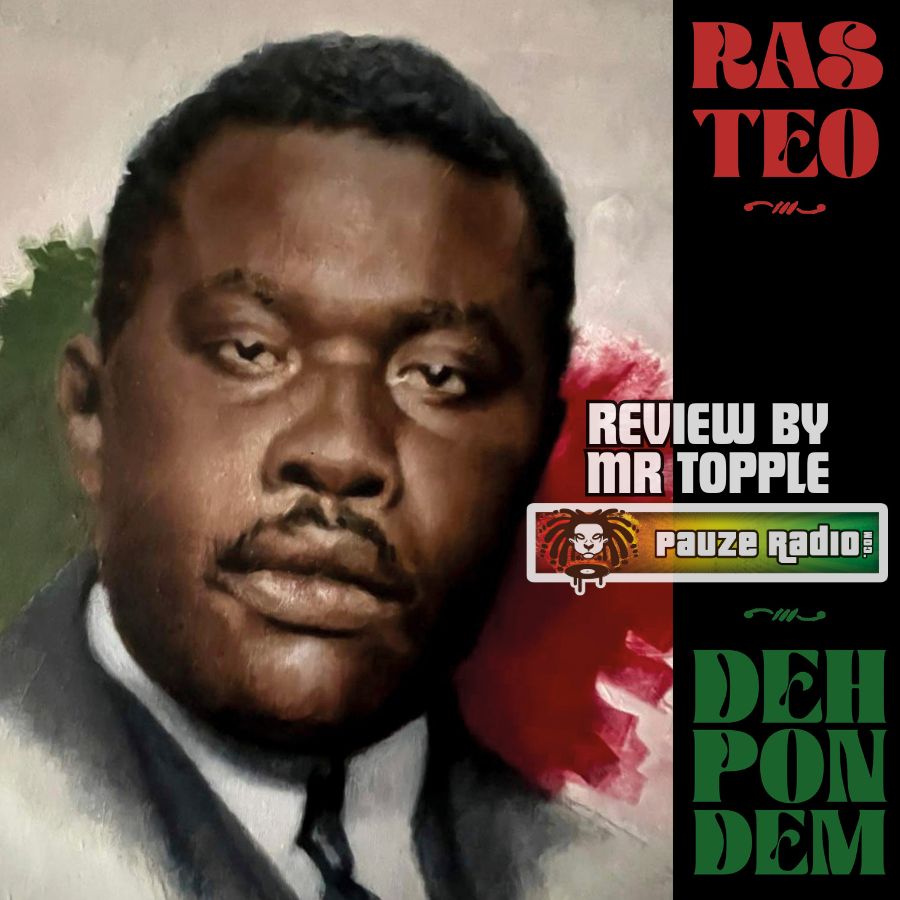 Ras Teo – Deh Pon Dem