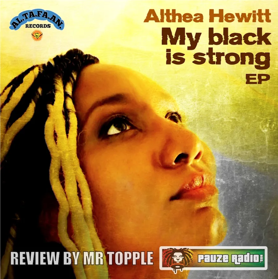 Althea Hewitt – My Black Is Strong EP