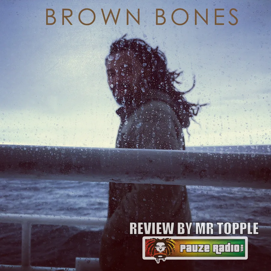 Brown Bones – Brown Bones Album