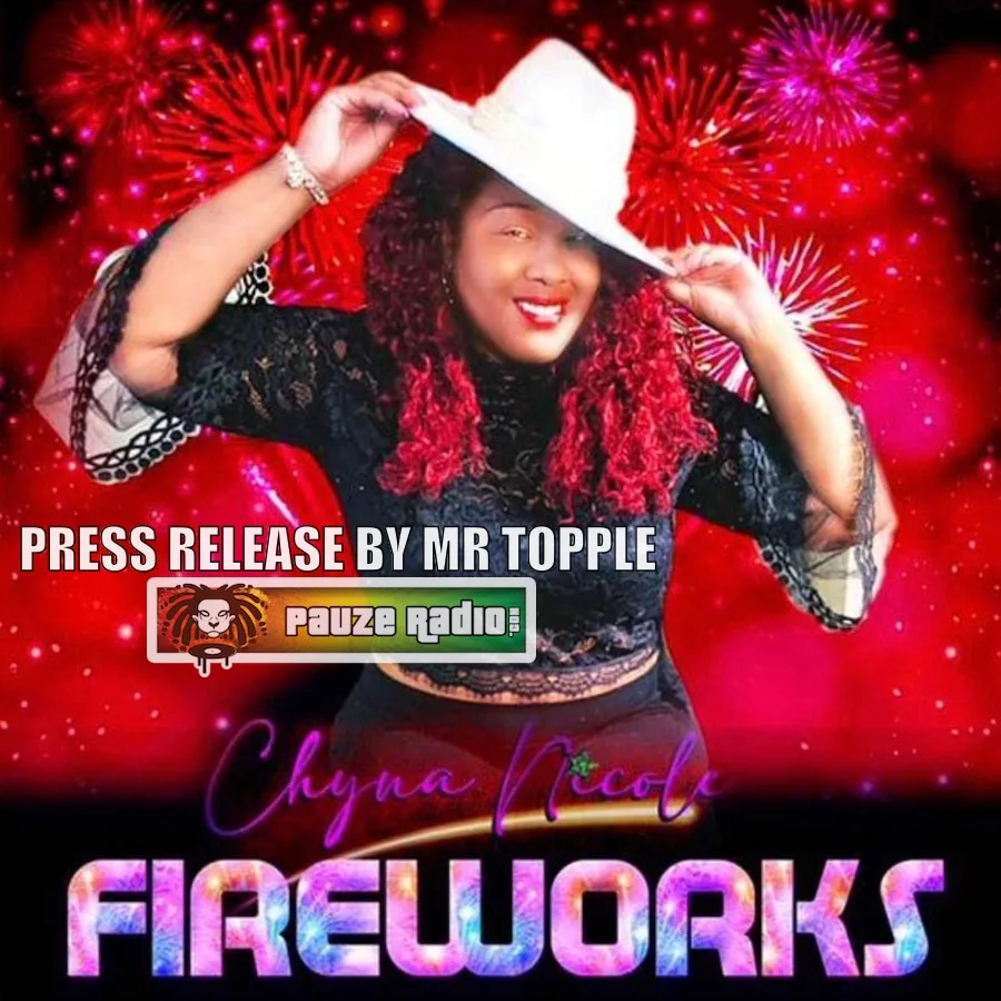 Chyna Nicole - Fireworks