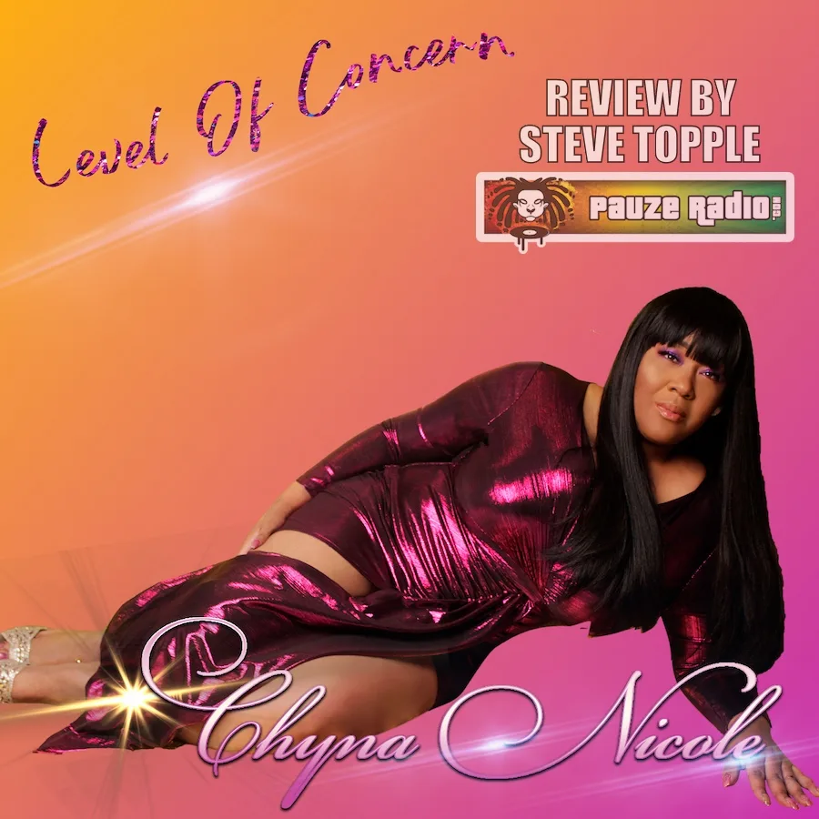 Chyna Nicole – Level Of Concern