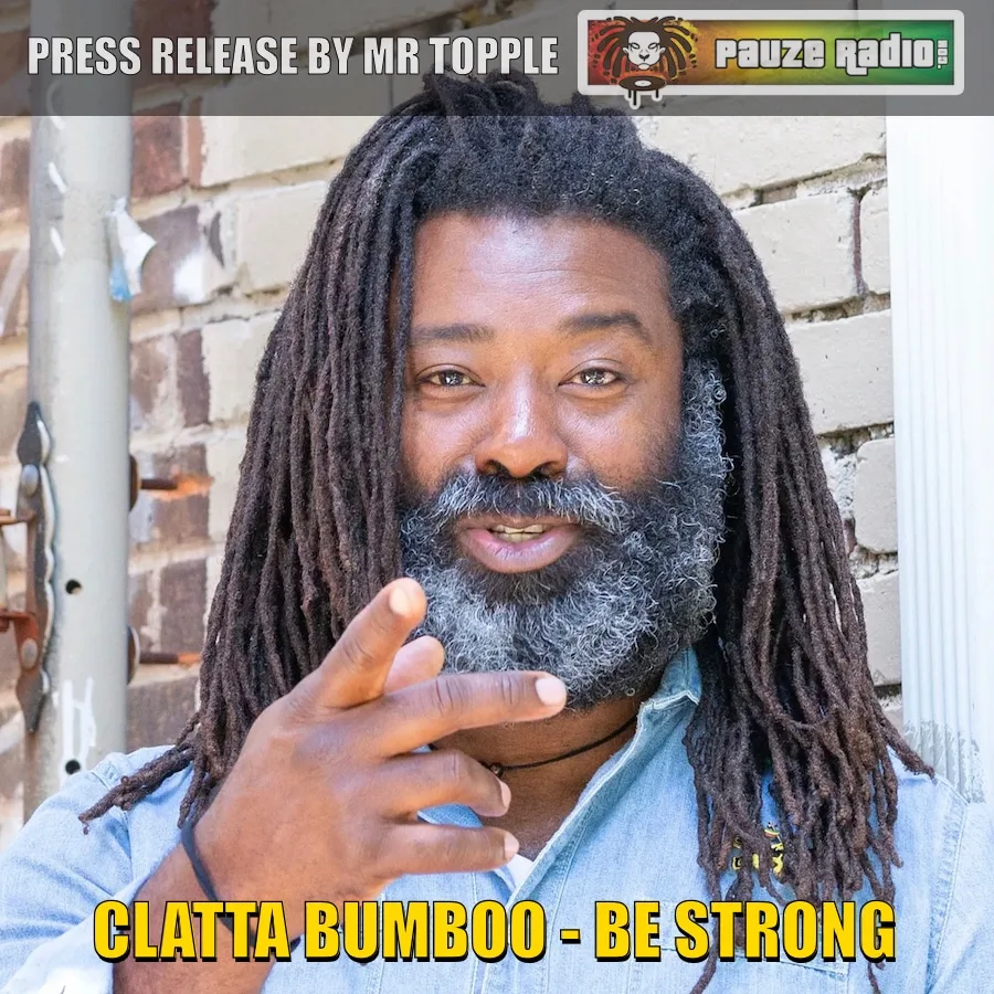 Clatta Bumboo - Be Strong