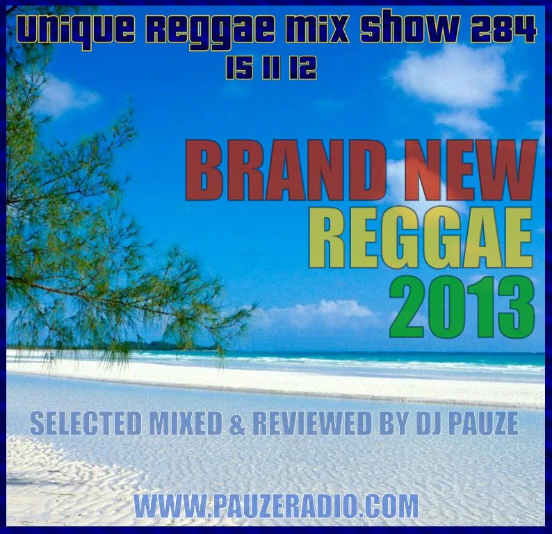 Brand New Reggae 2013