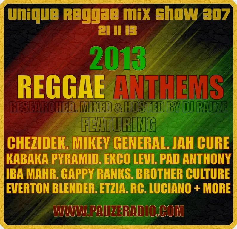 2013 Reggae Anthems