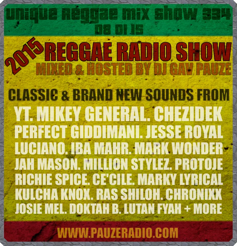 2015 Reggae Radio Show - 334