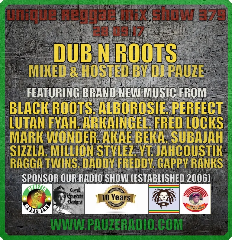 Dub N Roots 2017 Reggae Mix