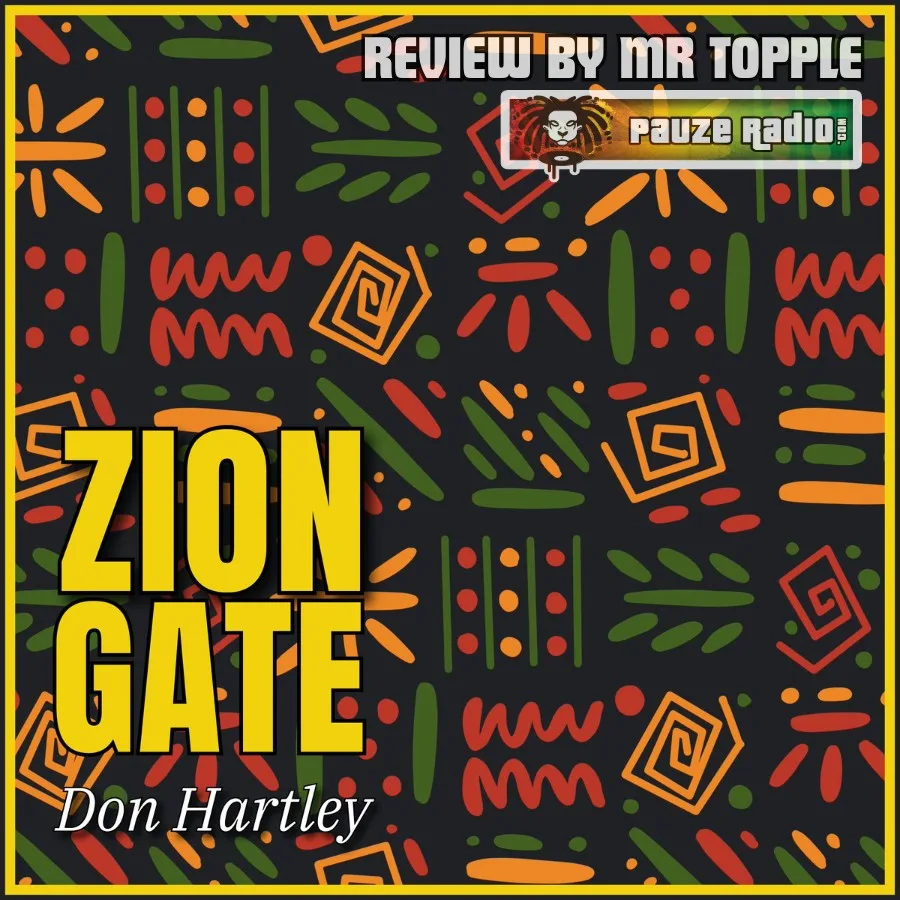 Don Hartley – Zion Gate