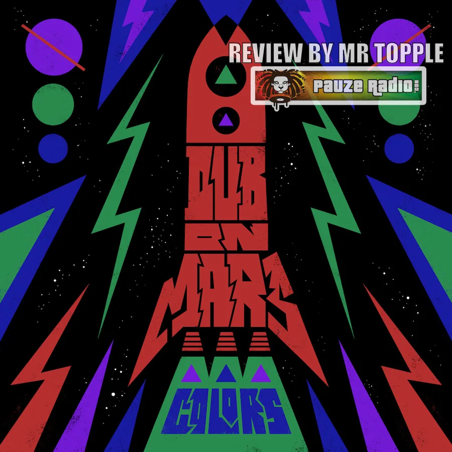 Dub On Mars – Colors EP