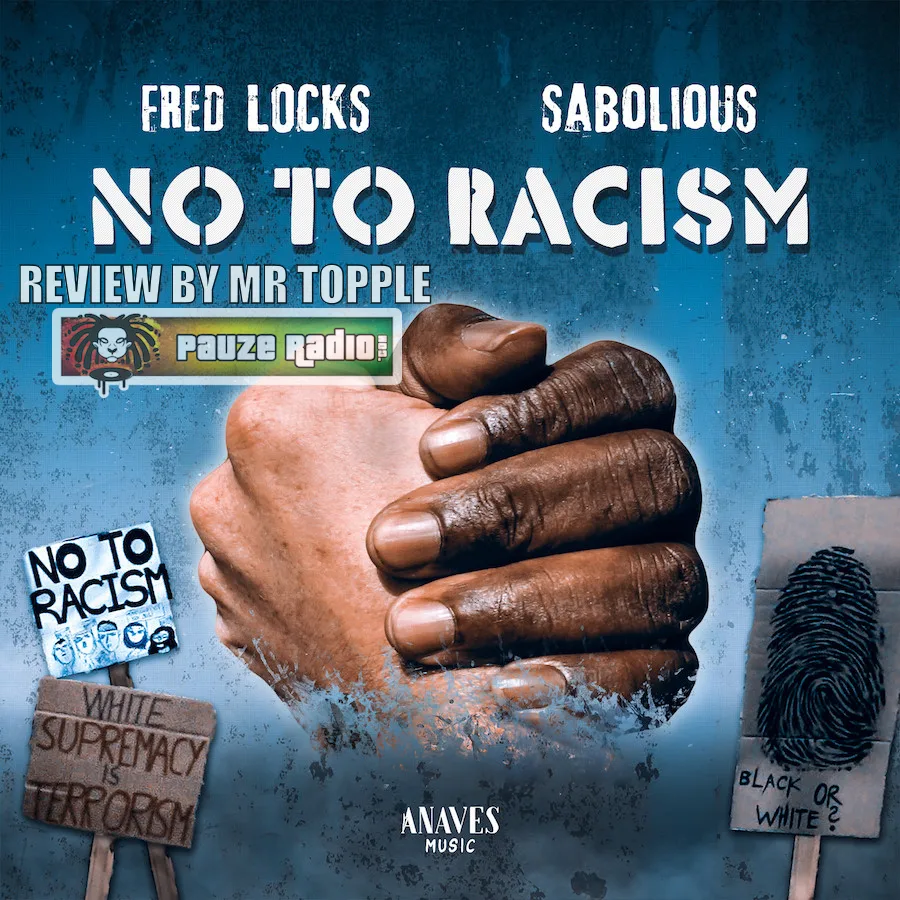 Fred Locks And Sabolious – No To Racism EP