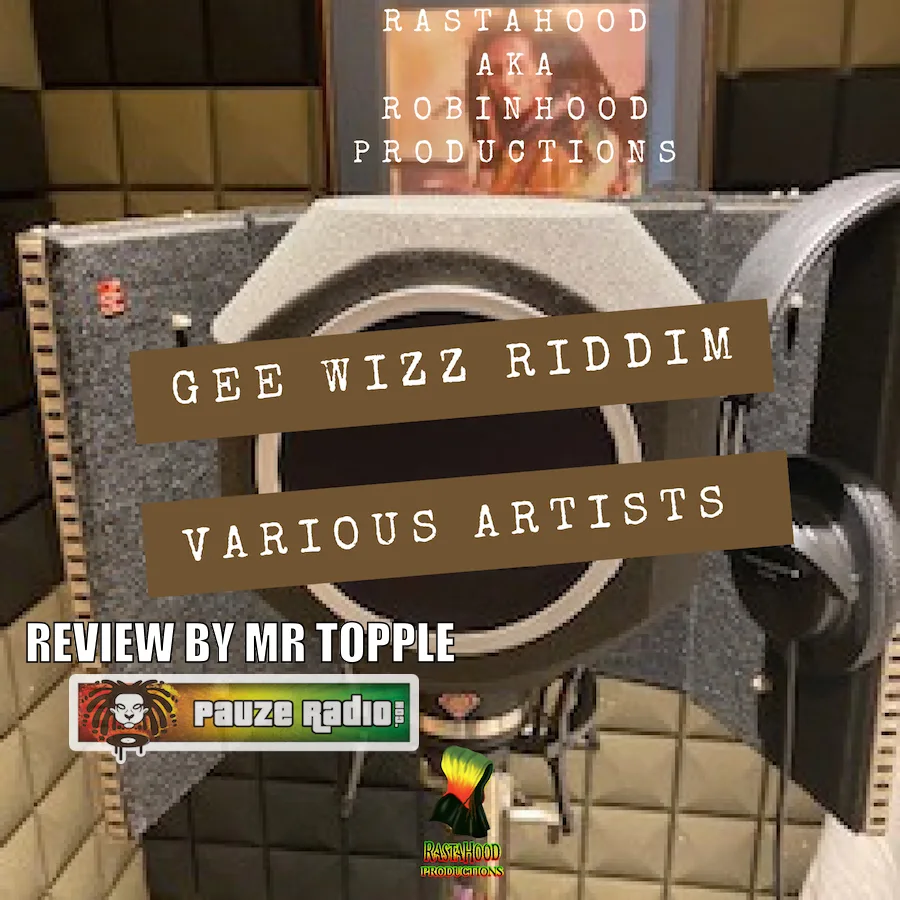 Various Artists – Gee Wizz Riddim