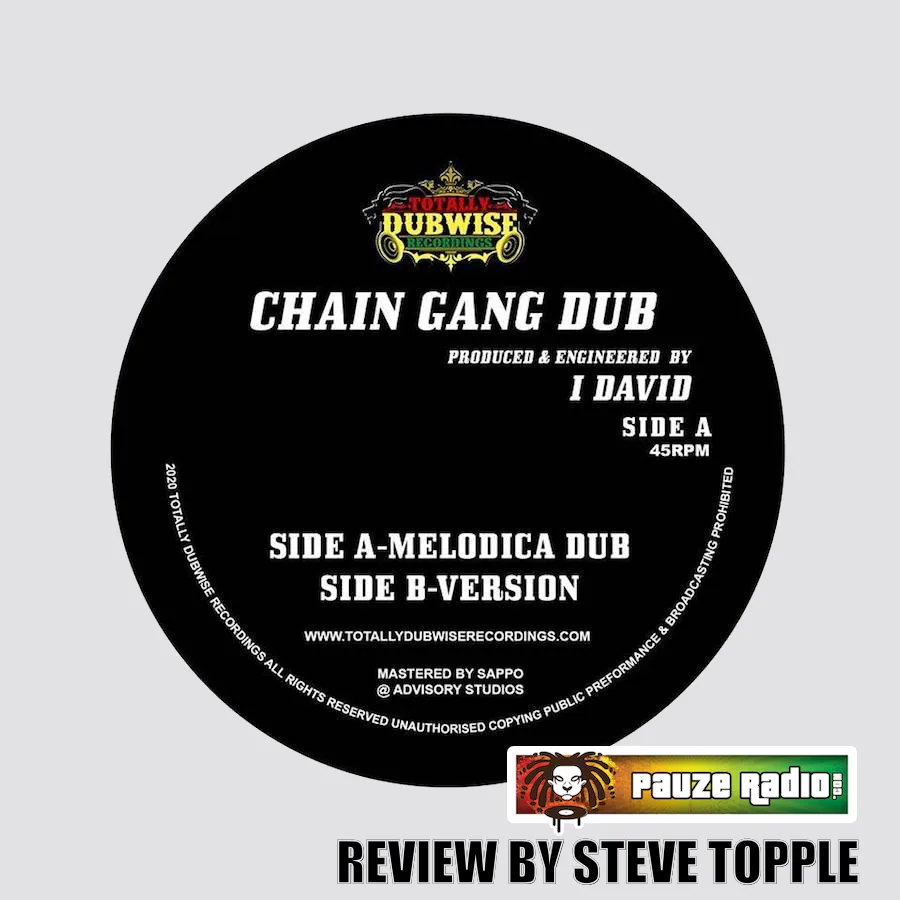 I David – Chain Gang Dub