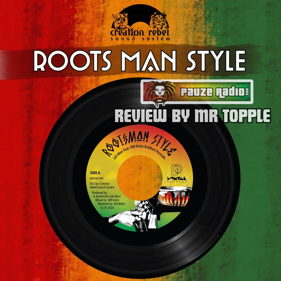 Jah Mex – Rootsman Style