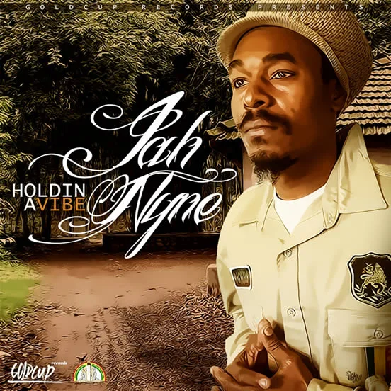 Jah Nyne – Holdin A Vibe