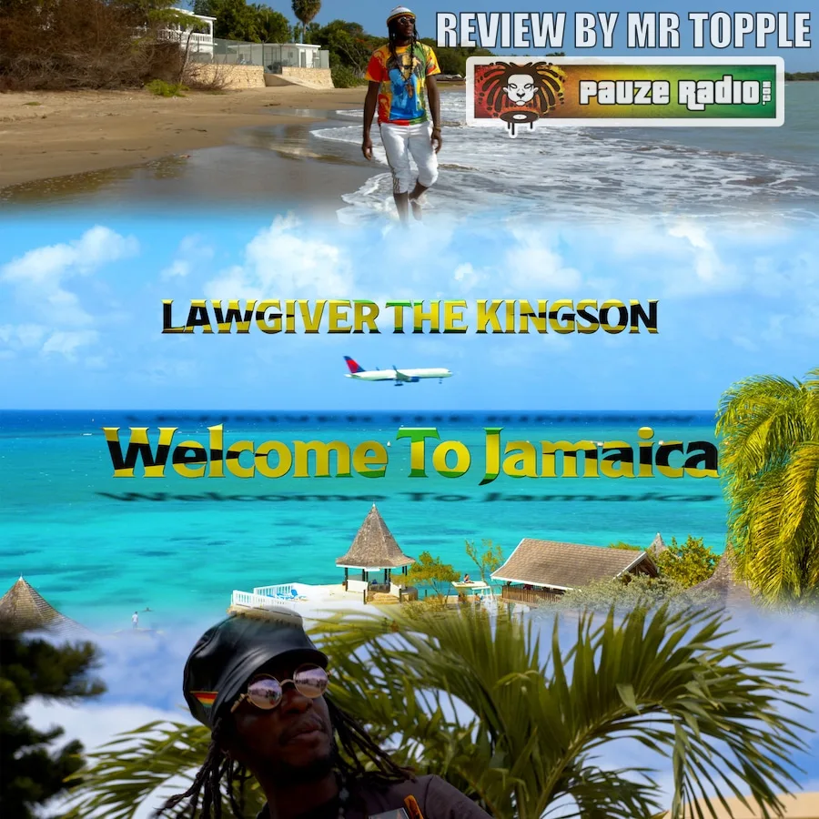 LawGiver The Kingson – Welcome To Jamaica