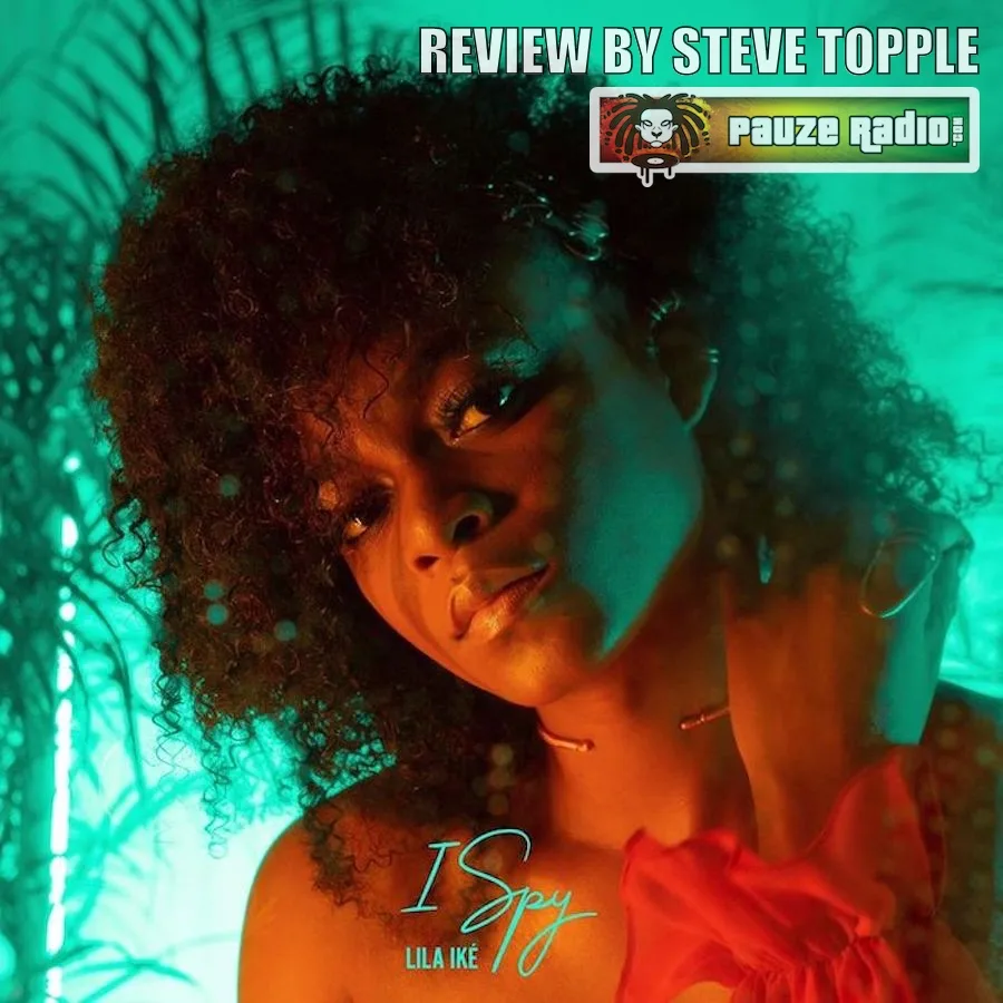 Lila Iké – I Spy