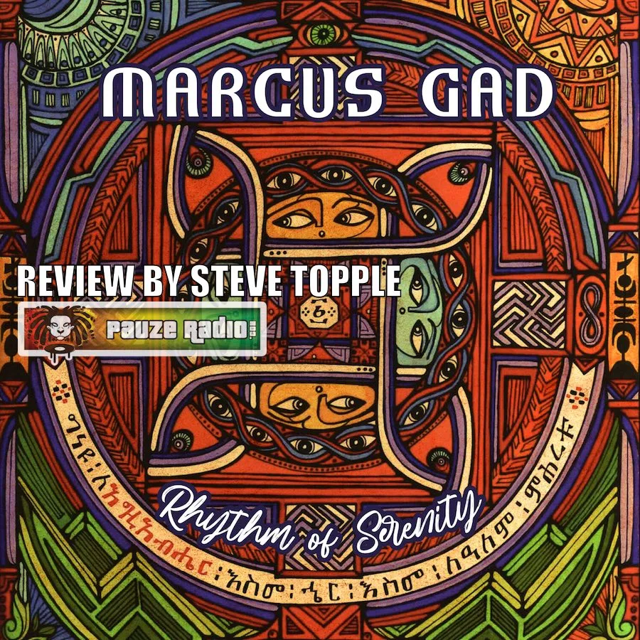 Marcus Gad – Rhythm Of Serenity