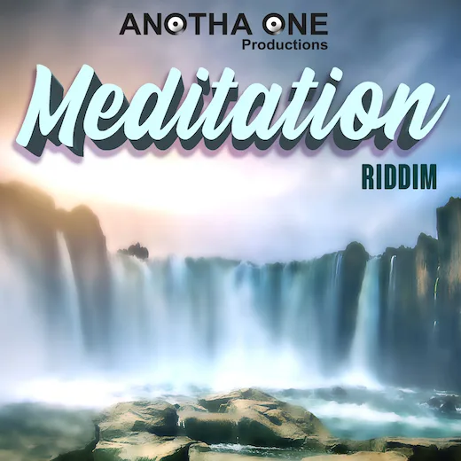 Meditation Riddim 2019