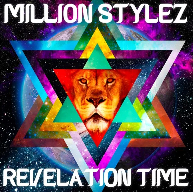 Million Stylez – Revelation Time