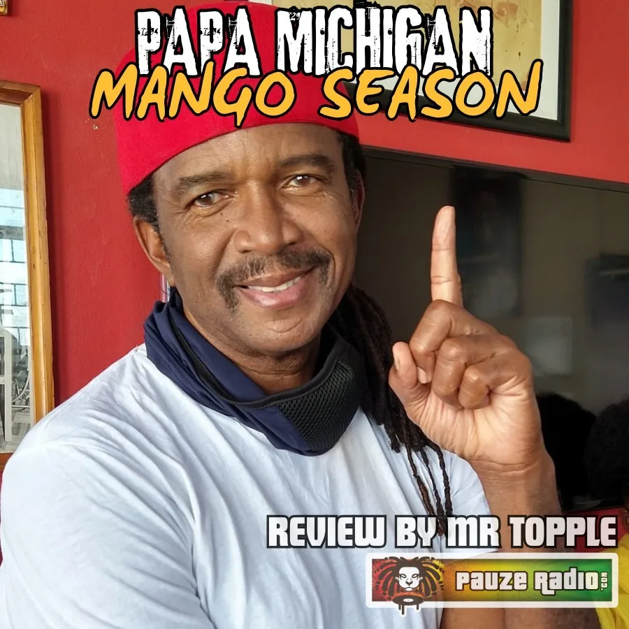 Papa Michigan – Mango Season