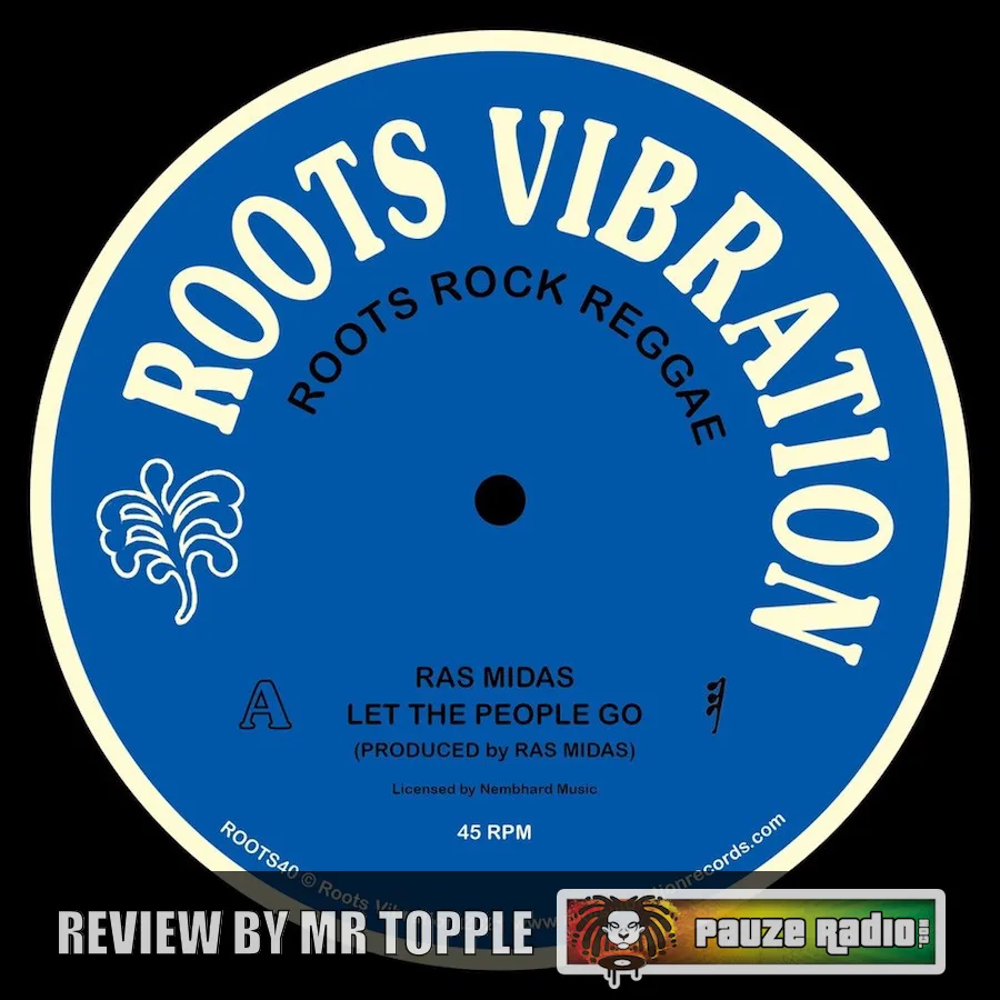 Ras Midas – Let The People Go