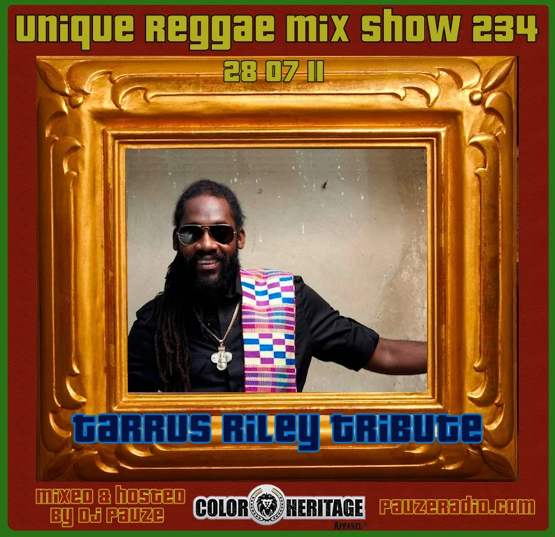 Tarrus Riley Tribute