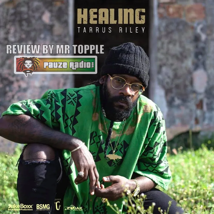 Tarrus Riley – Healing