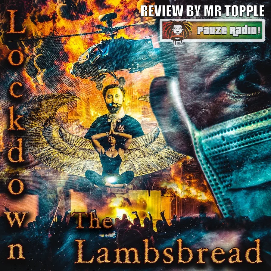 The Lambsbread – Lockdown