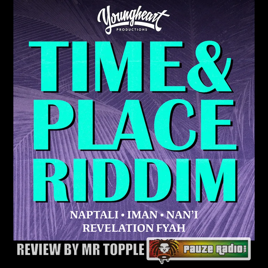 Various Artists – Time & Place Riddim EP