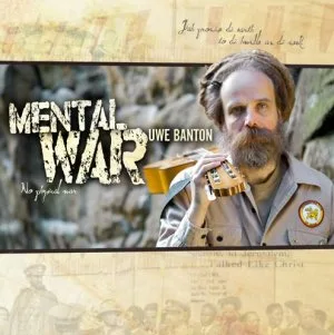 Uwe Banton – Mental War