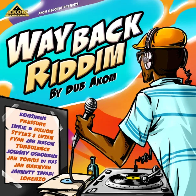 Way Back Riddim - Dub Akom